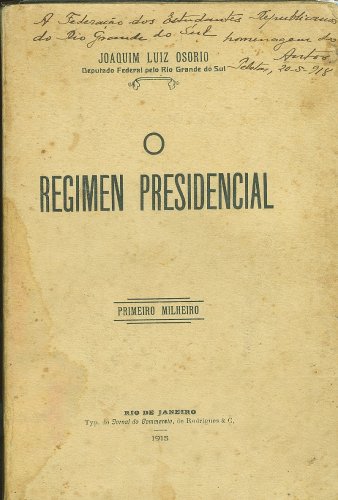 O Regimen Presidencial (Autografado)