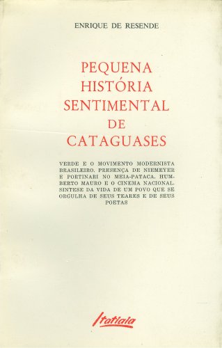 Pequena História Sentimental de Cataguases