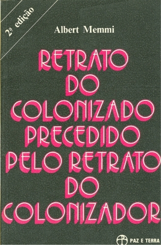 Retrato do Colonizado Precedido pelo Retrato do Colonizador