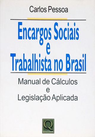 Encargos Sociais e Trabalhistas no Brasil