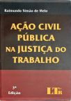 Ação Civil Pública Na Justiça Do Trabalho