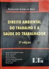 Direito Ambiental do Trabalho e a Saúde do Trabalhador