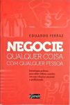 Negocie Qualquer Coisa Com Qualquer Pessoa