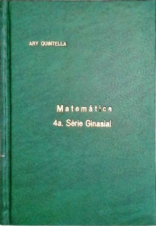 Matemática 4a Série Ginasial
