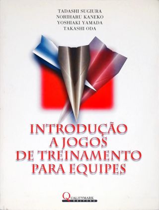 Introdução A Jogos De Treinamento Para Equipes