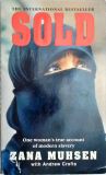 Sold - One Womans True Account Of Modern Slavery