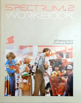 Spectrum 2 - Workbook - A Communicative Course in English