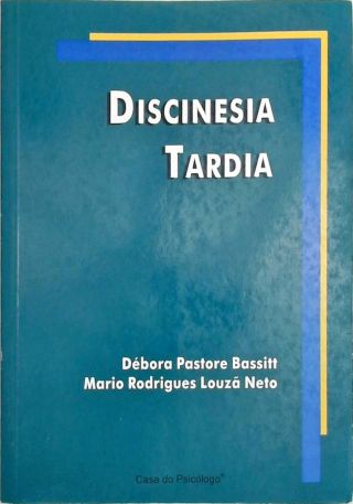 Discinesia tardia