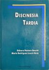 Discinesia tardia