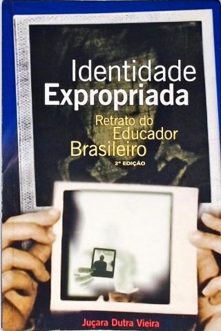 Identidade Expropriada