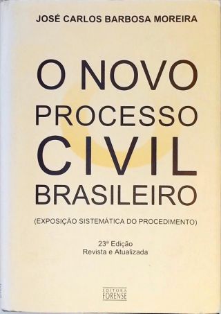 O Novo Processo Civil Brasileiro