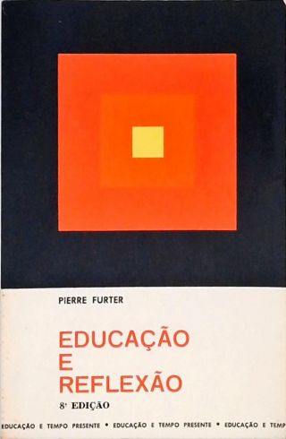 Educação e Reflexão