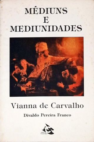 Médiuns E Mediunidades