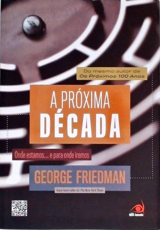 A Próxima Década