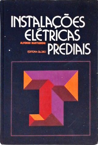 Instalações Elétricas Prediais - Vol. 6