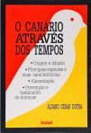 O Canário Através dos Tempos