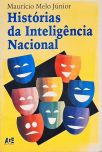 Histórias da Inteligência Nacional