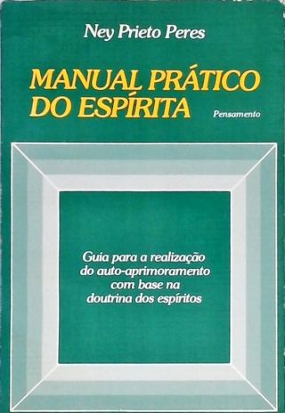 Manual Prático Do Espírita