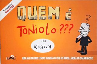 Quem É Toniolo?