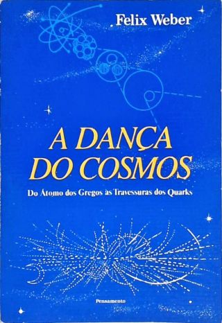 A Dança do Cosmos