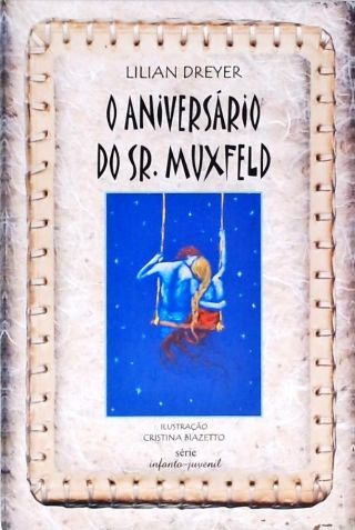 O Aniversário do Sr. Muxfeld