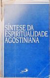 Síntese Da Espiritualidade Agostiniana