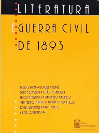 Literatura E Guerra Civil De 1893