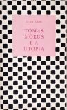 Tomás Morus E A Utopia