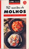 160 Receitas de Molhos