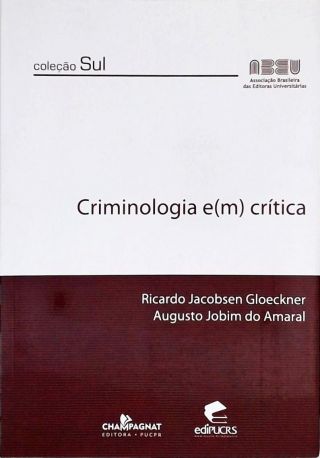 Criminologia Em Crítica