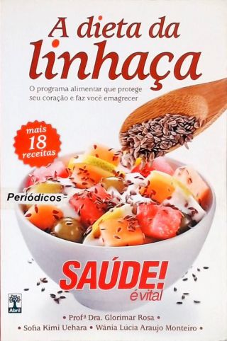 A Dieta Da Linhaça