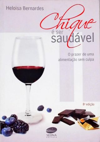 Chique E Ser Saudavel  