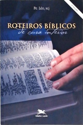 Roteiros Bíblicos de Cura Interior