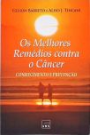 Os Melhores Remedios Contra O Câncer