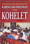 Coletânea de Aulas Ministradas pelo Rabino Ari Friedman sobre Kohelet