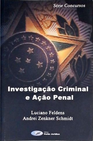 Investigação Criminal e Ação Penal