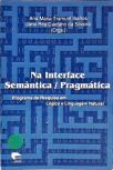 Na Interface Semântica/Pragmática