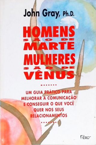 Homens São De Marte, Mulheres São De Vênus