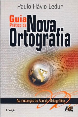 Guia Prático Da Nova Ortografia