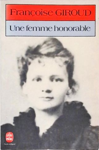 Une Femme Honorable (Uma Mulher Louvável)