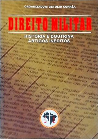 Direito Militar - Artigos Inéditos