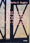 Polícia E Politica - Relações Estados Unidos / América Latina
