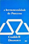 A Instrumentalidade do Processo