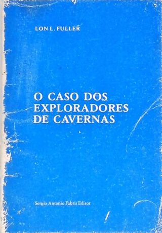 O Caso dos Exploradores de Cavernas