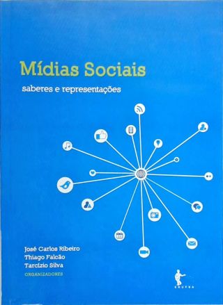 Mídias Sociais - Saberes e Representações
