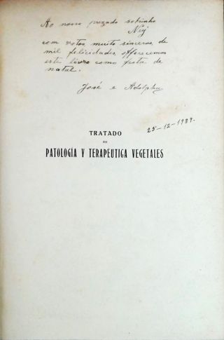 Tratado de Patologia y Terapeutica Vegetales - Em 2 Volúmes
