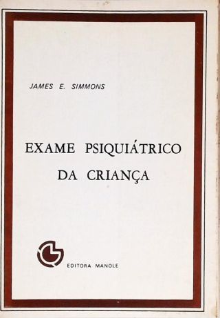 Exame Psiquiátrico Da Criança