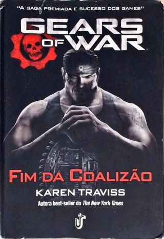 Gears Of War - Fim Da Coalizão