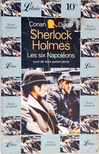 Sherlock Holmes - Les Six Napoléons