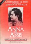 Anna de Assis - História de um Trágico Amor